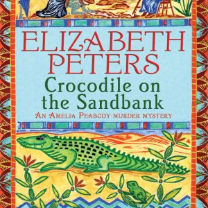Amelia Peabody Series by Elizabeth Peters Complete Works